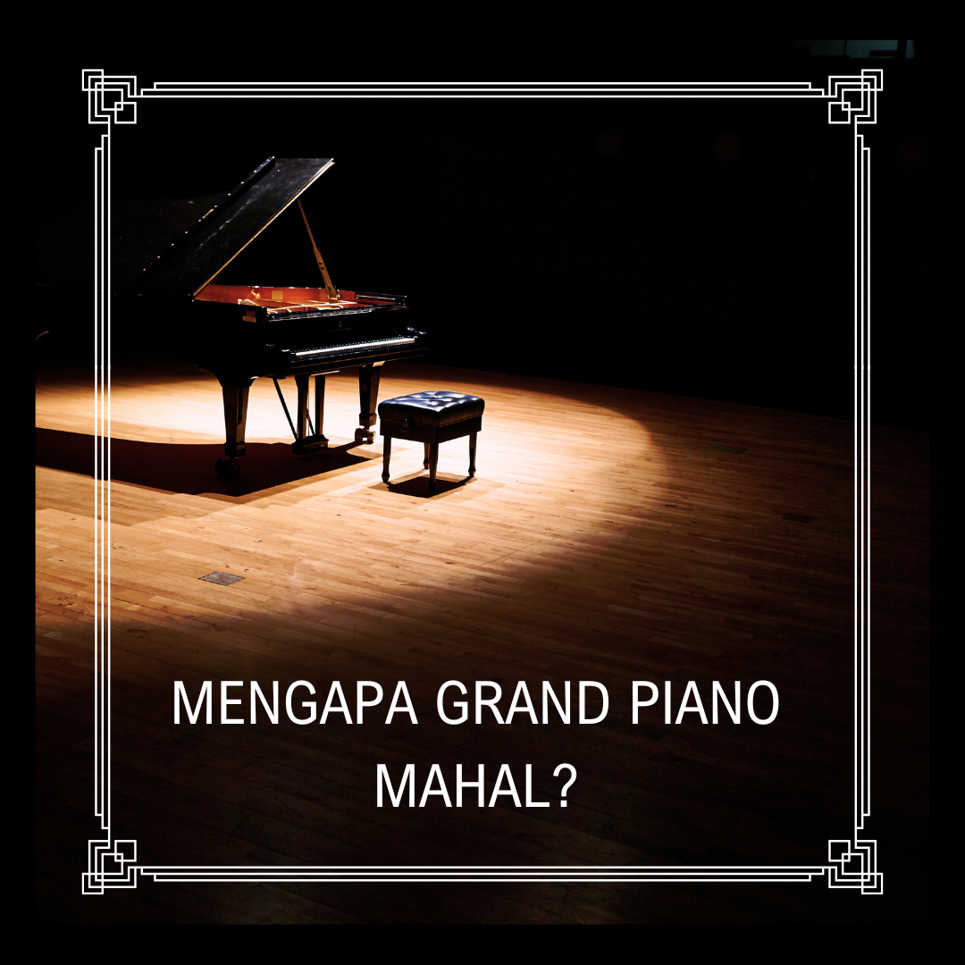 mengapa-grand-piano-mahal