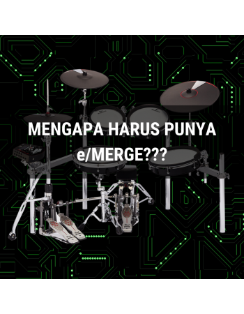 Mengapa Harus Punya e/Merge???