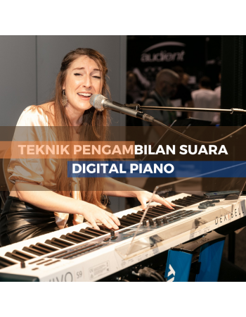 Teknik Pengambilan Suara Digital Piano