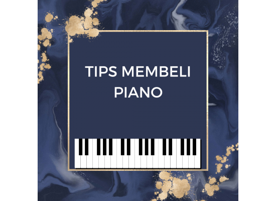 tips-membeli-piano